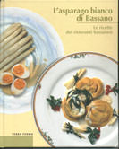 Copertina libro "L'asparago bianco di Bassano"